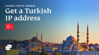 How to get a Turkish IP address