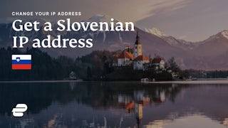 How to get a Slovenian IP address 