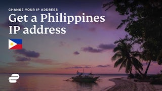 How to get a Philippines IP address