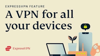 ExpressVPN: A VPN for all your devices