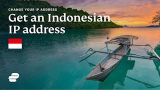 How to get an Indonesian IP address