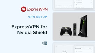 Nvidia Shield ExpressVPN app setup tutorial