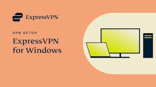 ExpressVPN para Windows - Tutorial de configuração do aplicativo