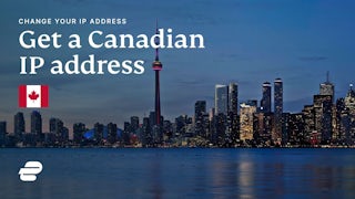 How to get a Canadian IP address